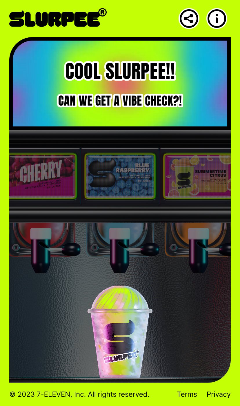 Cool Slurpee! Can we get a vibe check?